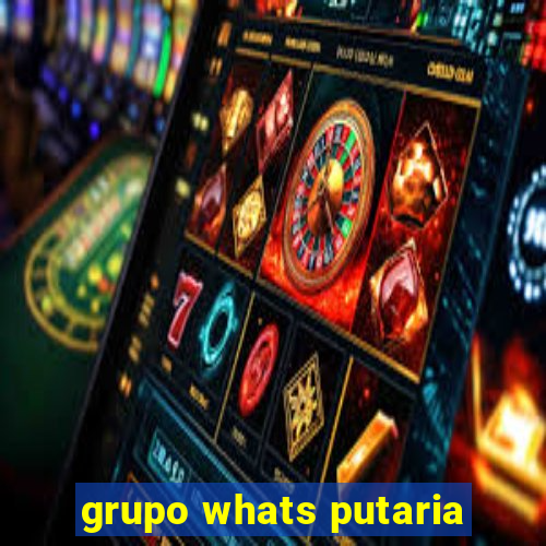 grupo whats putaria